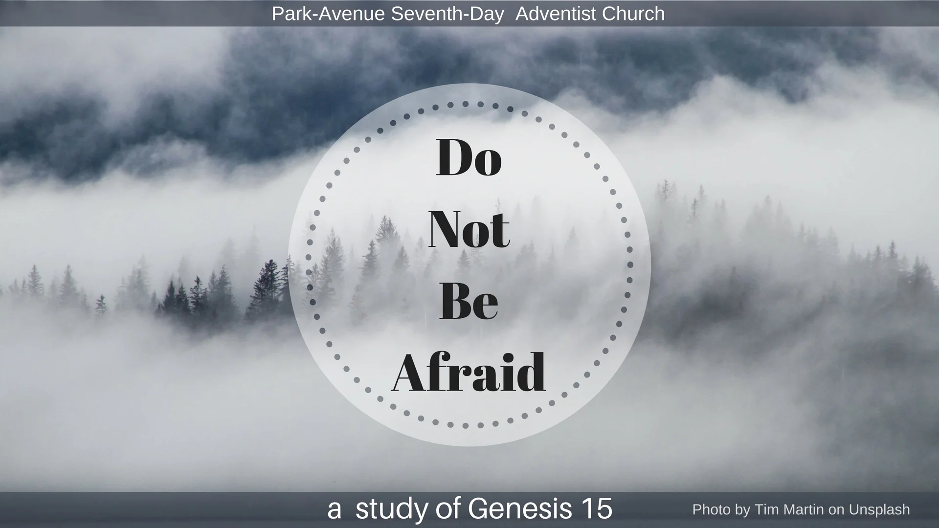 Do Not Be Afraid