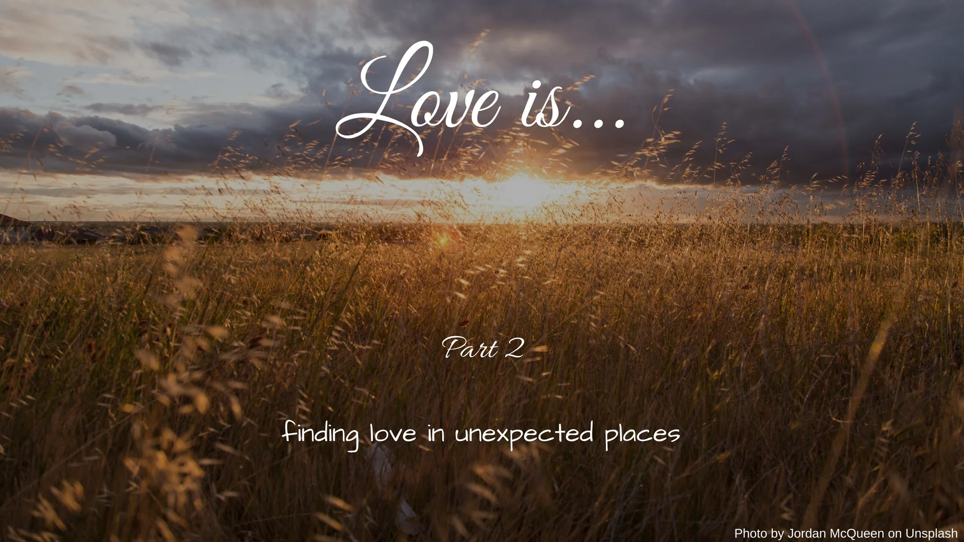 Love is part 2.jpg