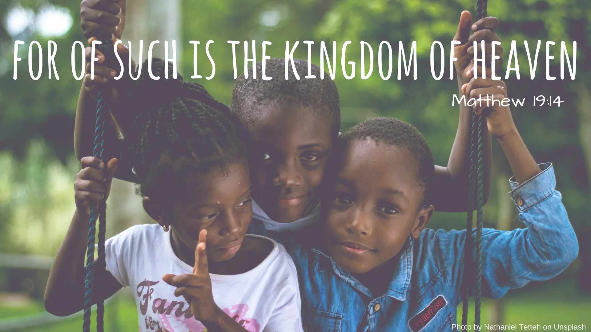 for of such is the kingdom of heaven.jpg