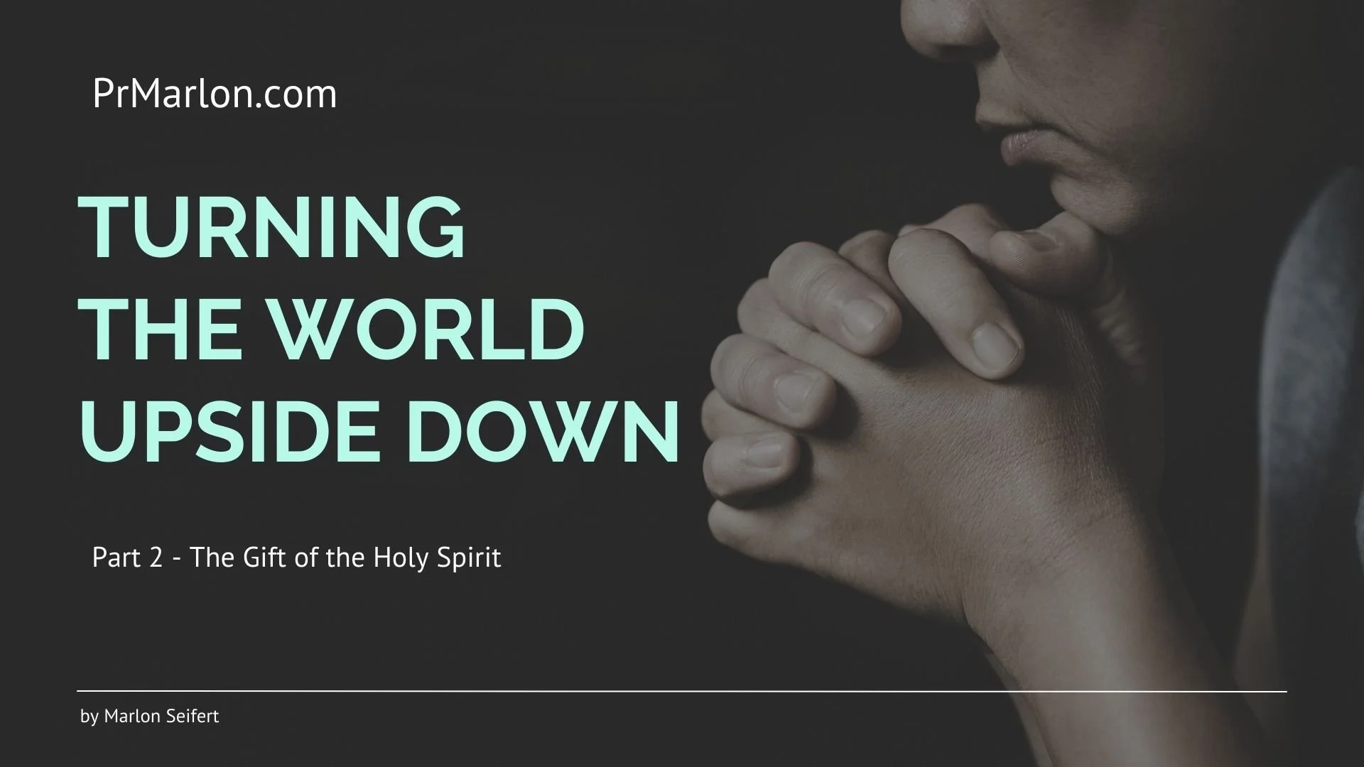 The Gift of the Holy Spirit