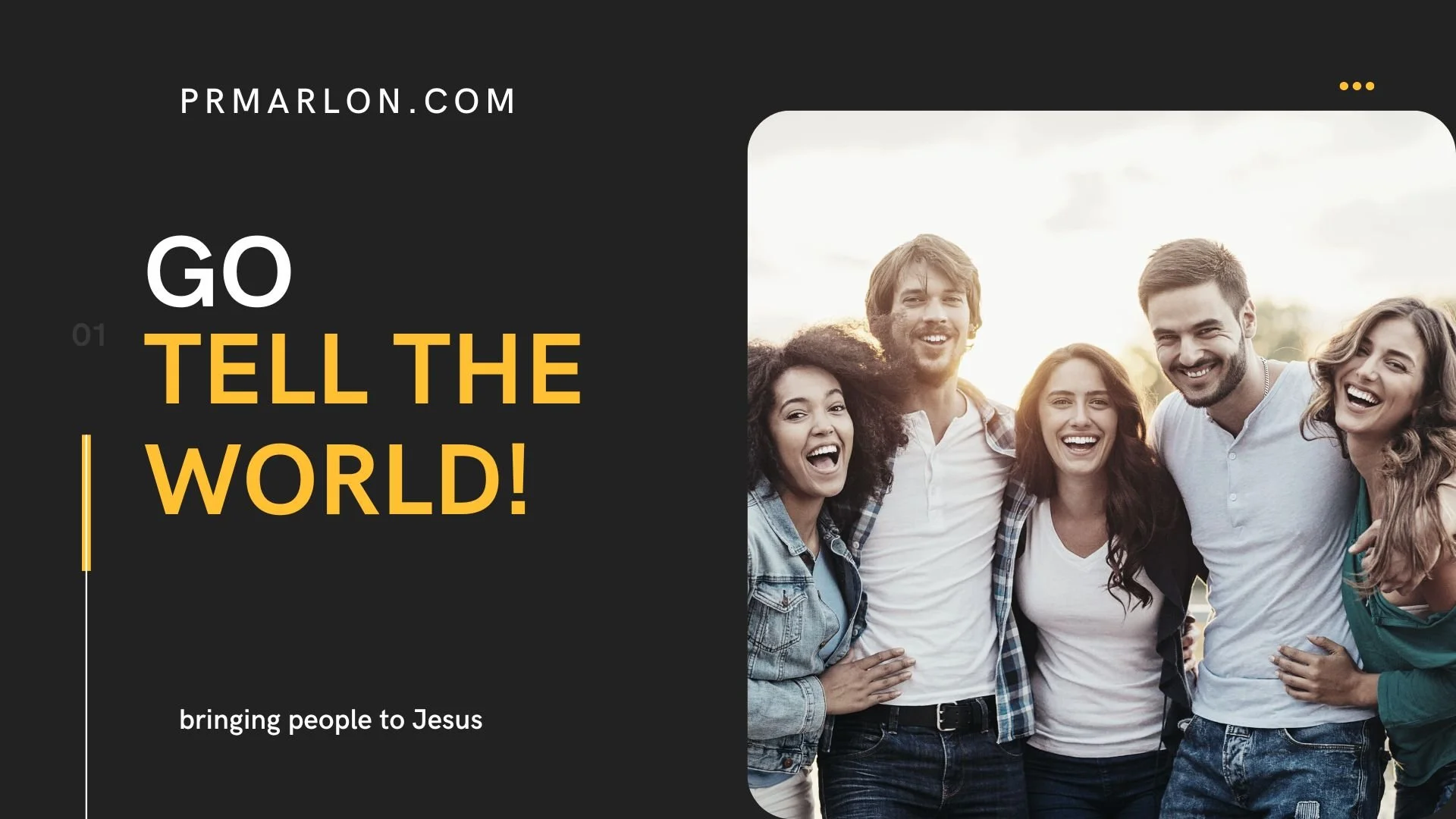 Go Tell The World