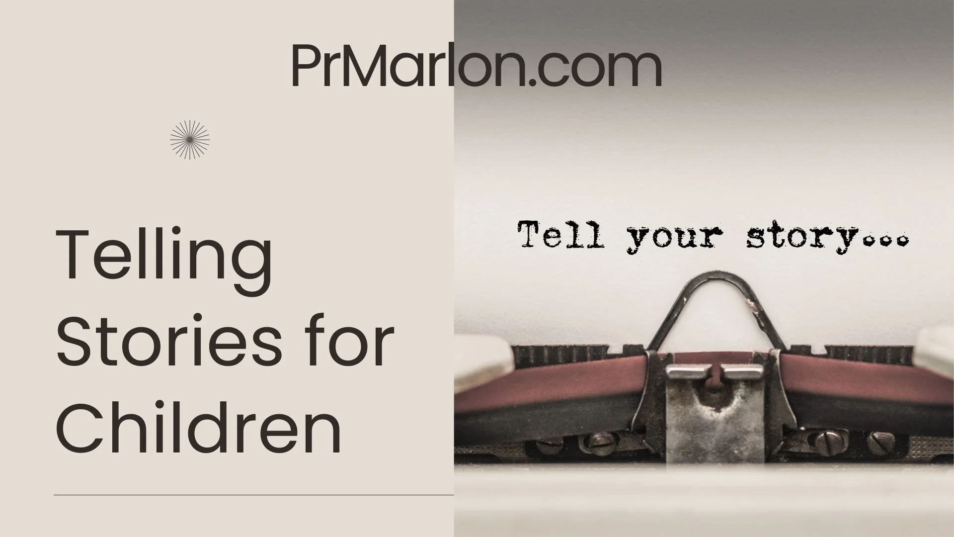 Tips for Storytelling