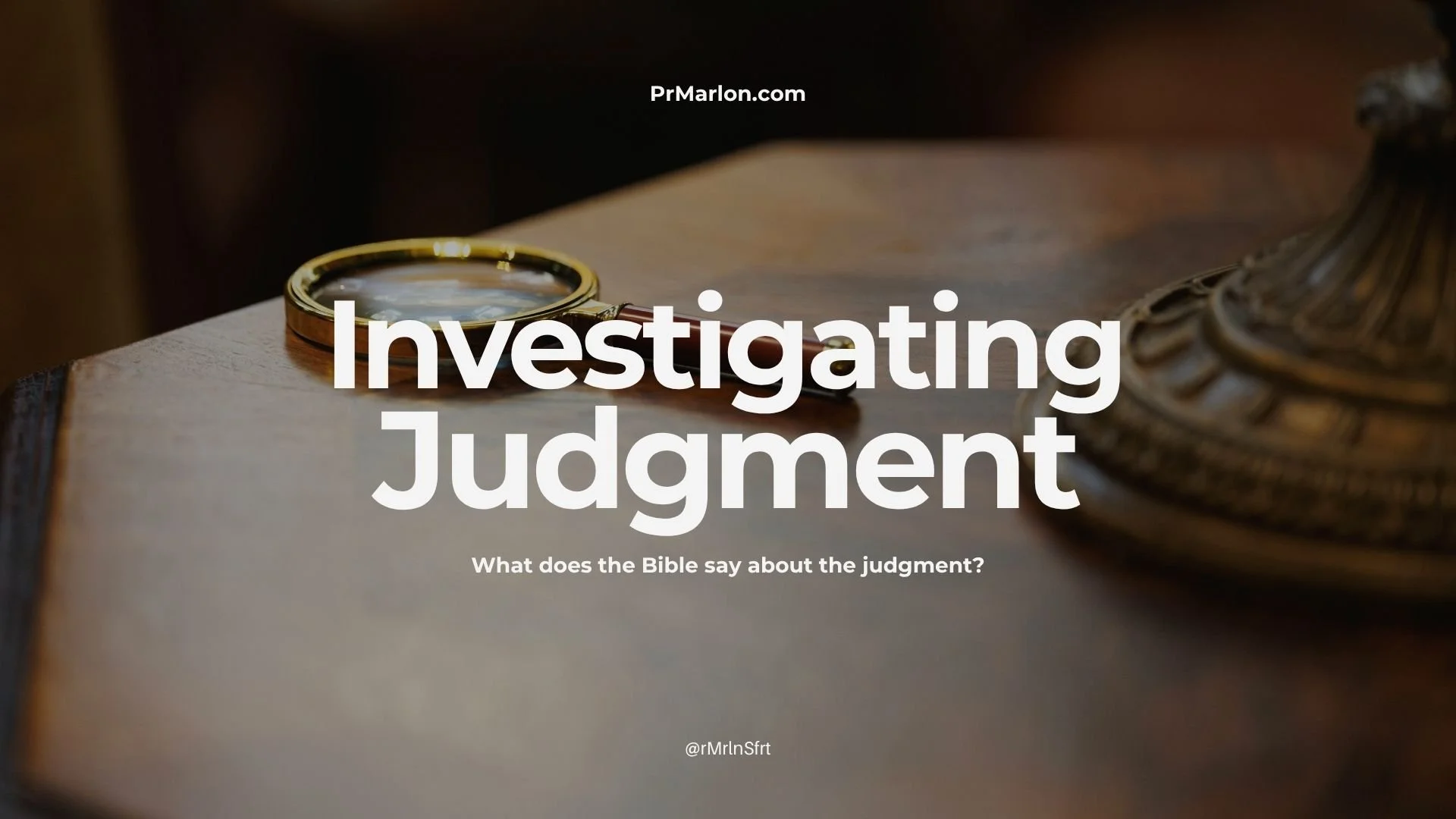 What does the Bible have to say about judgment?