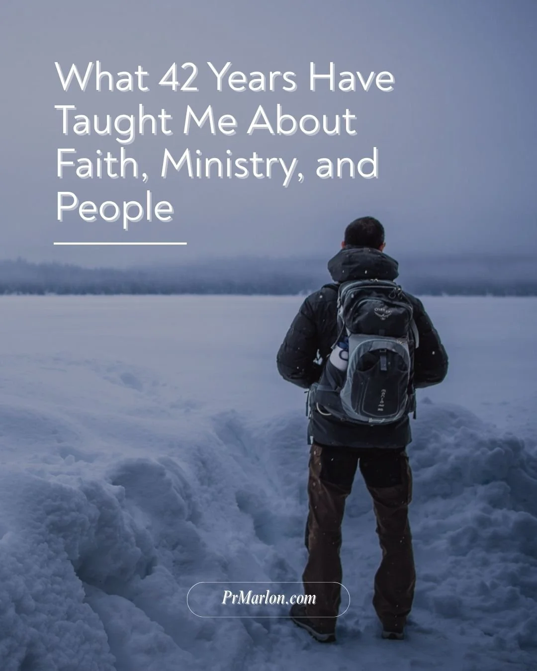 What 42 years have taught me about Faith Ministry and People