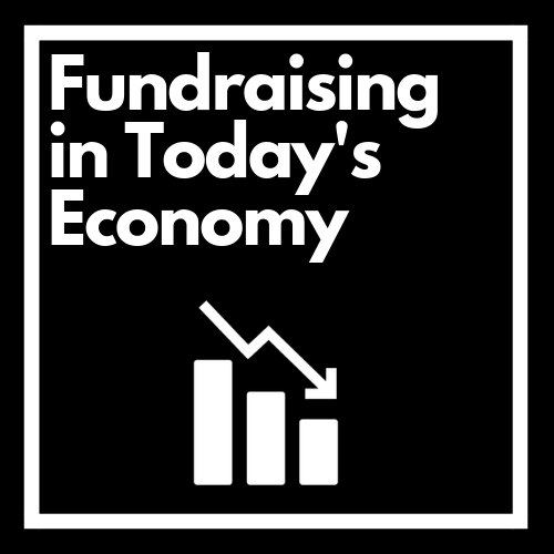 Fundraising in Today's Economy