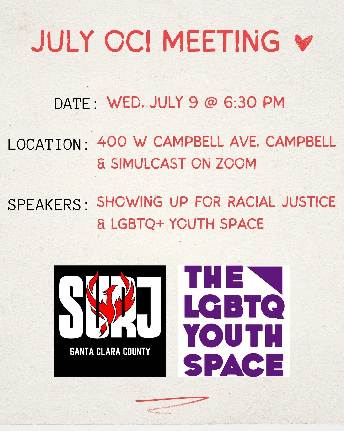 📅 Join OCI for our monthly member meeting on Wednesday, July 9th for an evening of action and education. Post-carding will be available as always. Our guest speakers will be Showing Up for Racial Justice (SURJ) Santa Clara County and the LGBTQ Youth