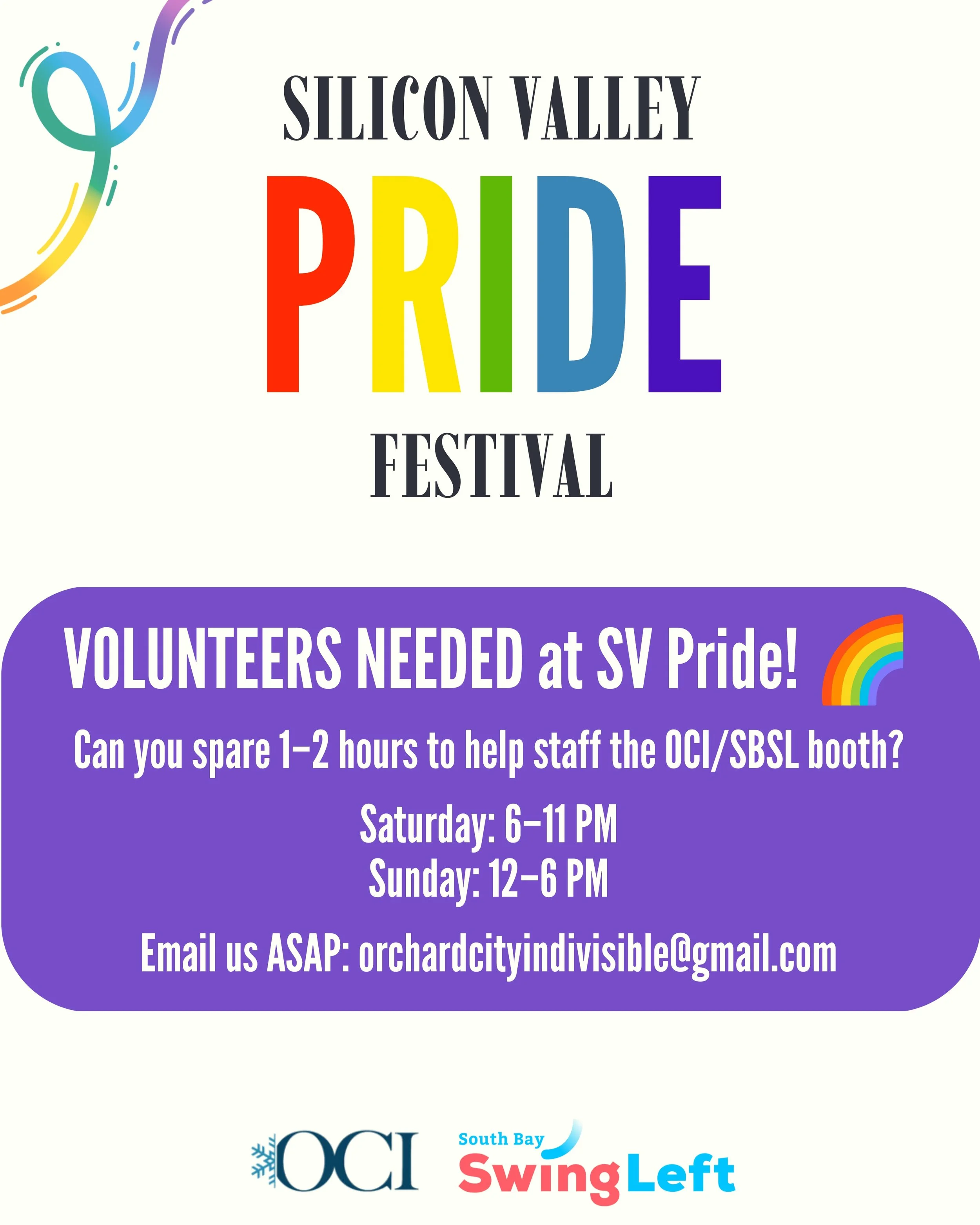 We are still looking for some help to staff the OCI/SBSL booth at the Pride Festival this weekend! We particularly need volunteers for Saturday night. Email us at orchardcityindivisible@gmail.com to help.