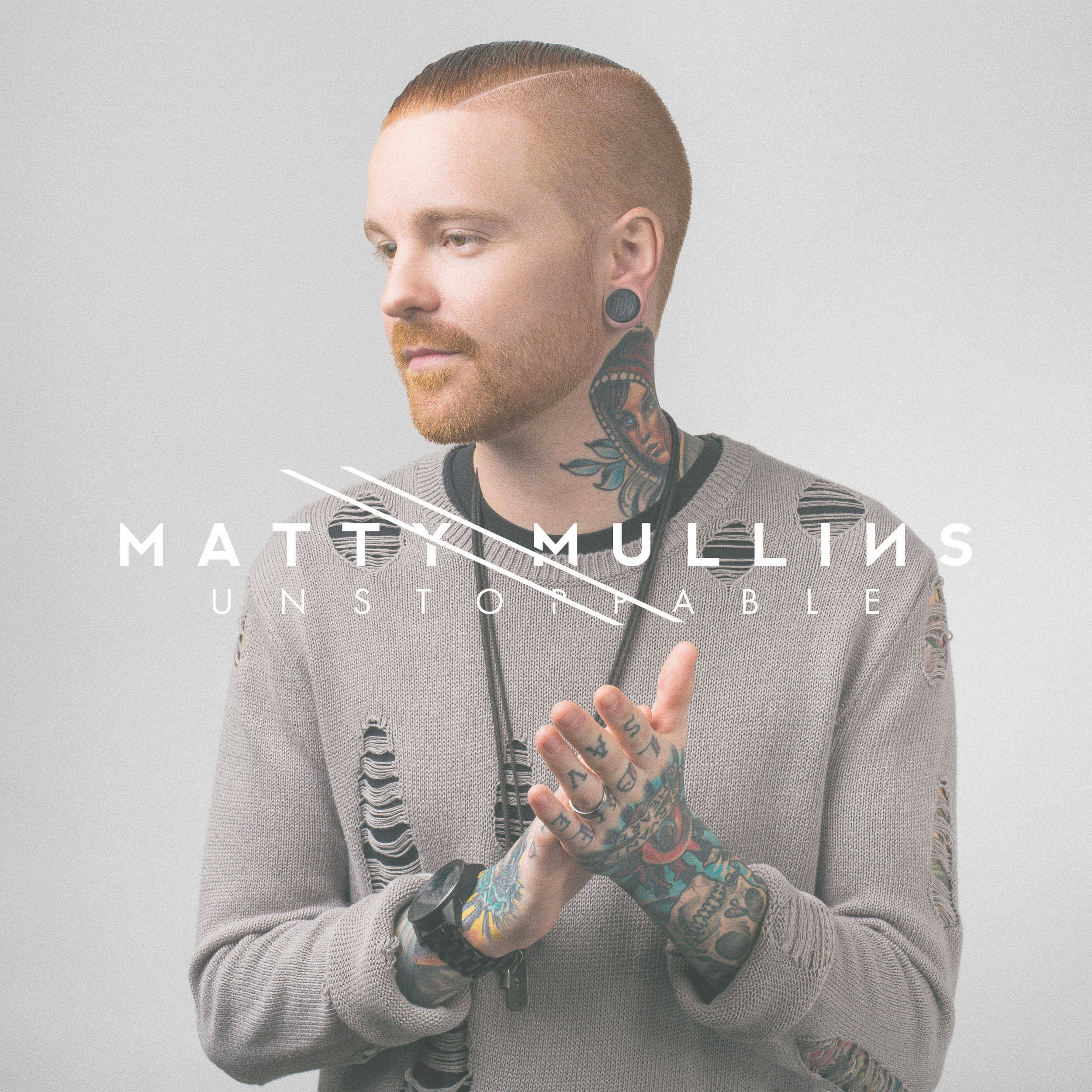 Matty Mullins | Unstoppable