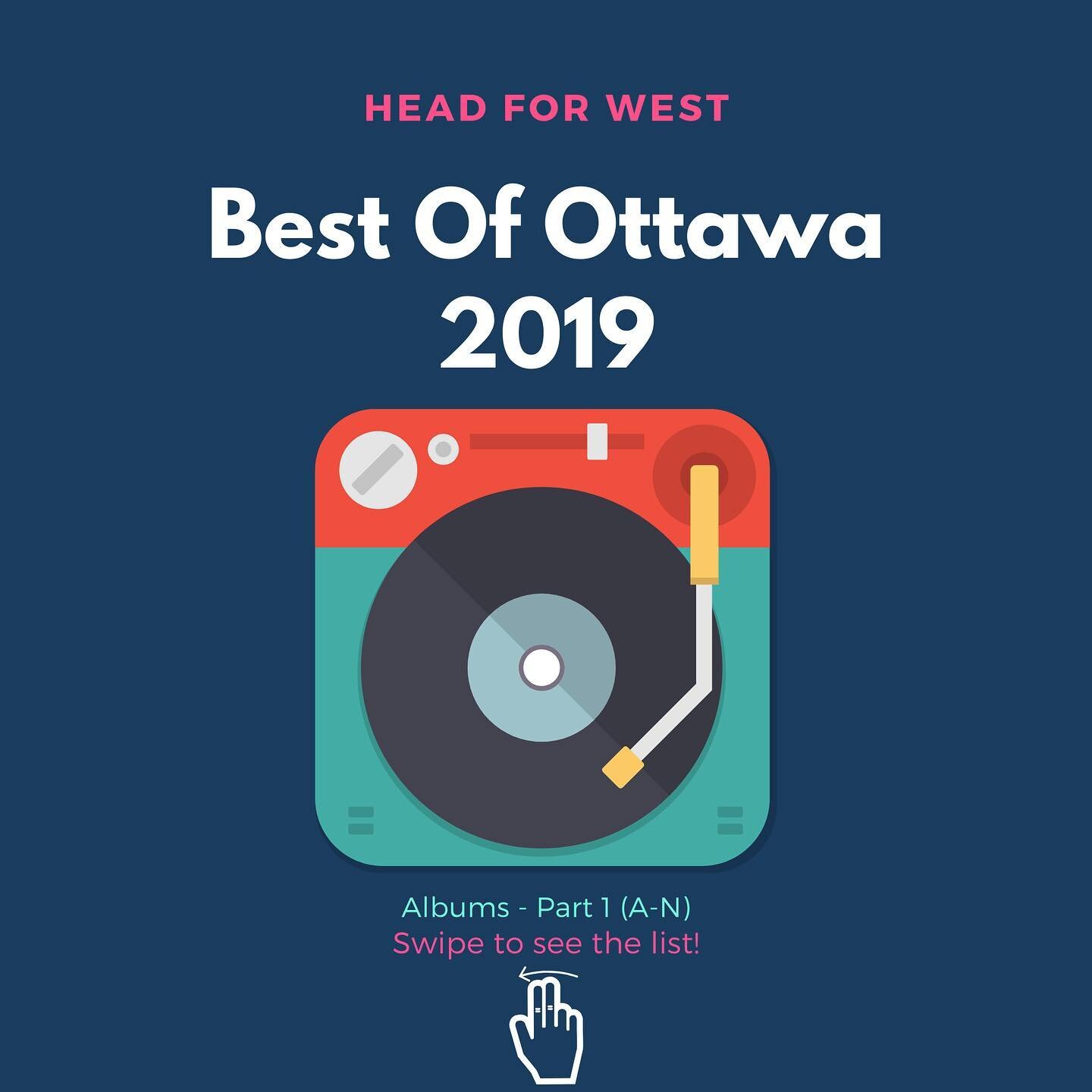 Our Best Of Ottawa 2019 series continues! Here is the first half of the picks for best local album of 2019. Swipe to see the list, and check out our blog for more. Link in bio! #ottawa #ottmusic #YOW #Ottawamusic #ott #bestof #bestof2019 #localmusic 
