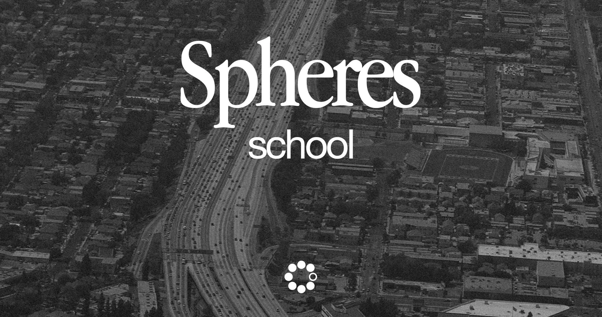 SPHERES SCHOOL