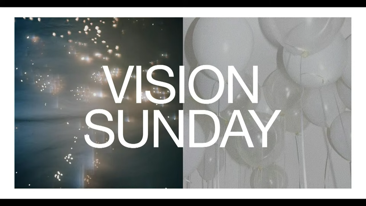 Vison Sunday - Pastor Greg Simas