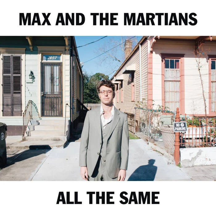 Max and the Martians - “Please Hold On”