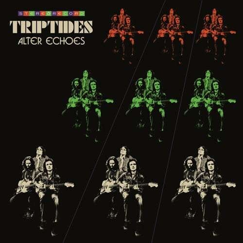 Triptides - "Alter Echoes"
