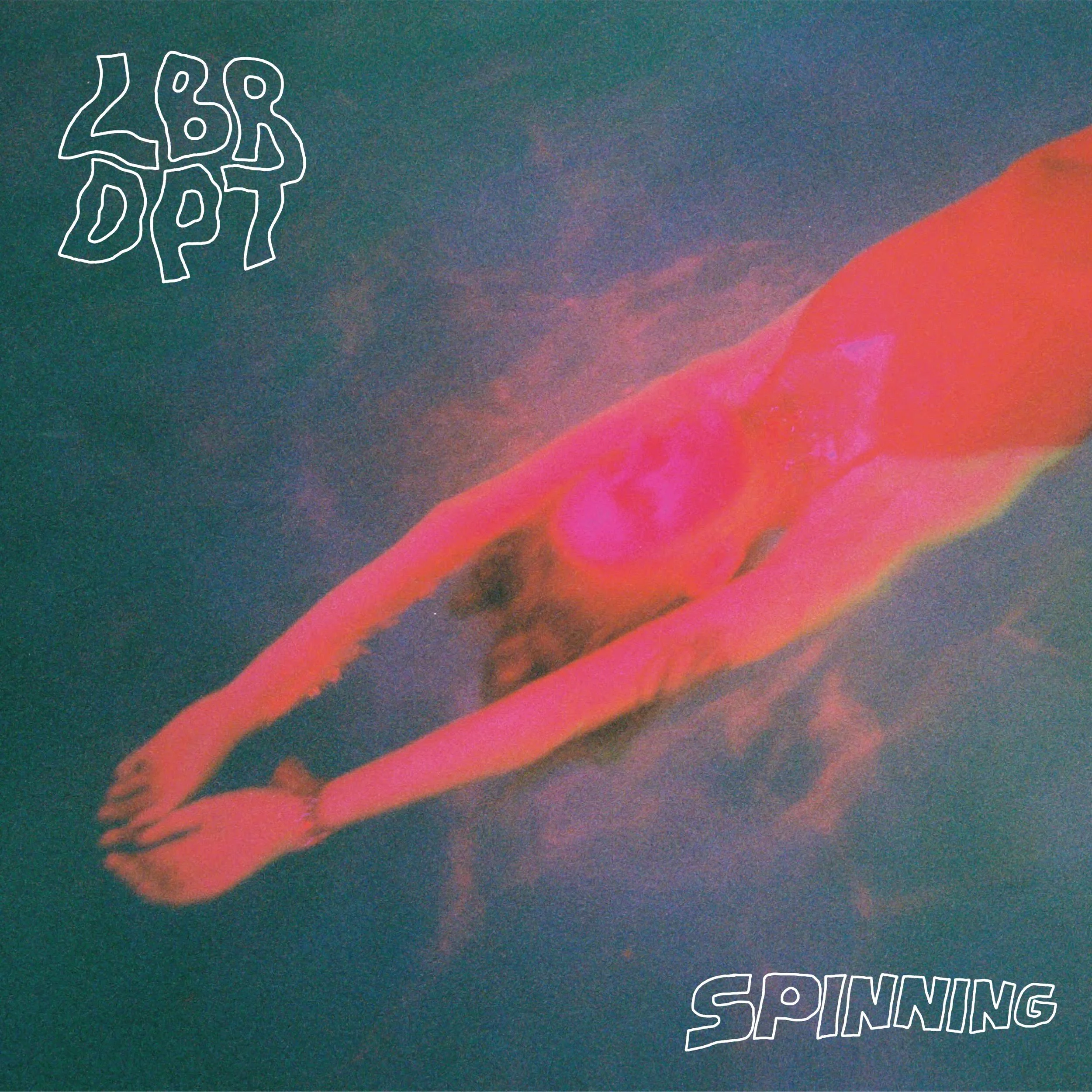 LBR DBT Shares “Spinning,” Announces July 2nd Release of Debut Self-Titled Album