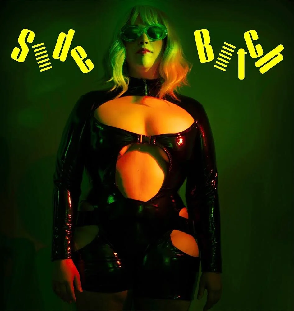 Space Sluts - “Side Bitch”