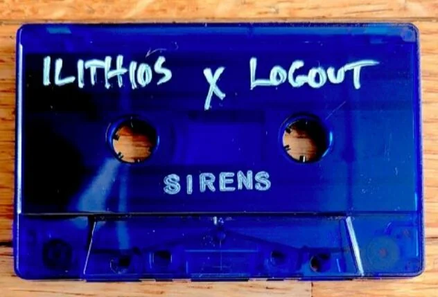 Ilithios and Logout - "Sirens"