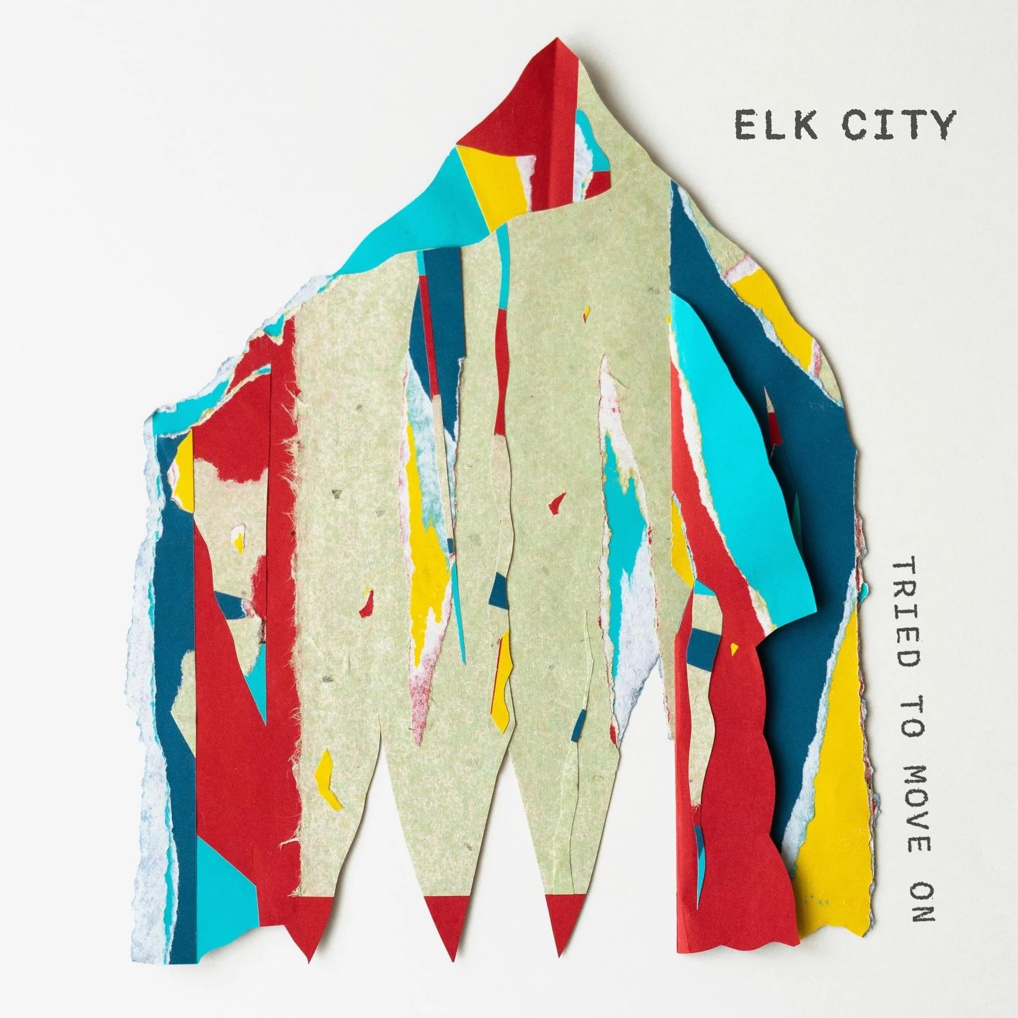 Elk City - “Tried To Move On”