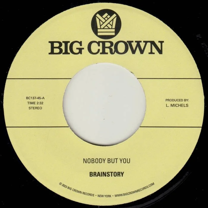 Brainstory - “Nobody But You”