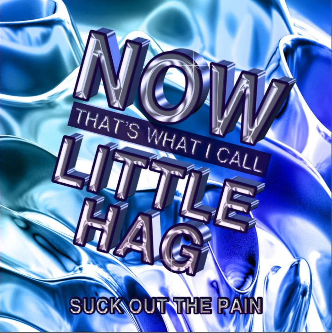 Little Hag - “Suck Out The Pain”