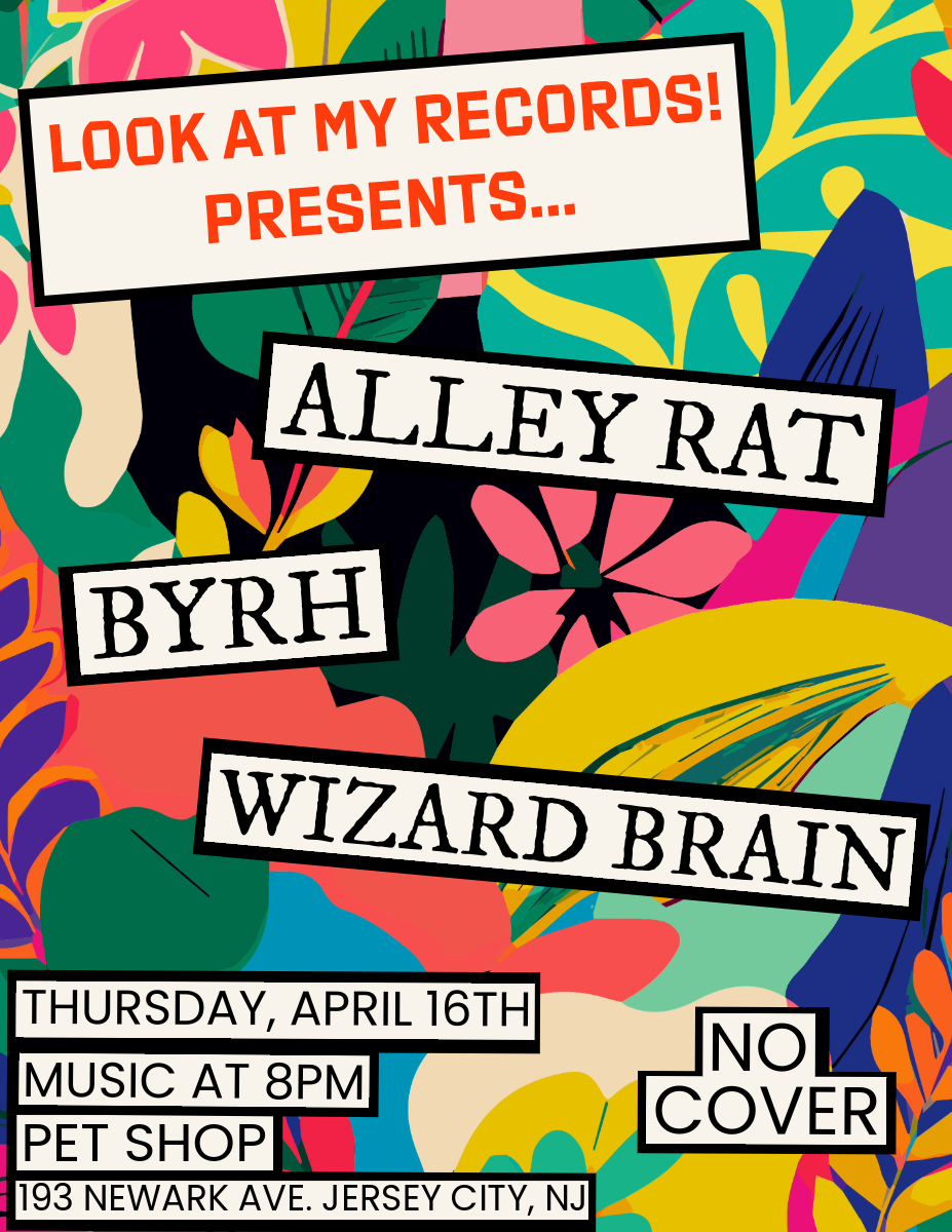 Alley Rat, BYRH, and Wizard Brain at Pet Shop (Jersey City, NJ)