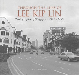 Through the Lens of Lee Kip Lin (Image © Chee Kien Lai)