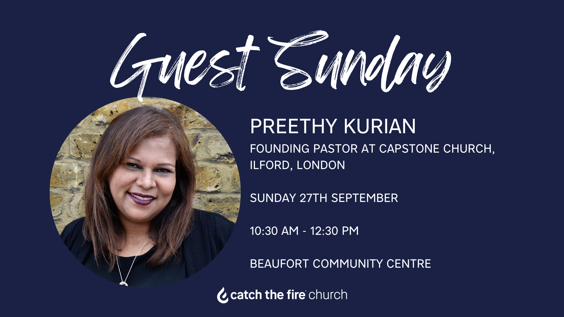 Guest Sunday - Preethy Kurian — Catch the Fire Bournemouth