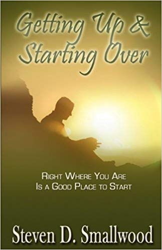 Getting Up & Starting Over