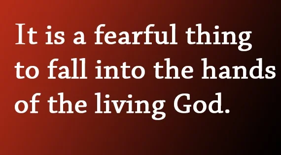 Hebrews 10:31