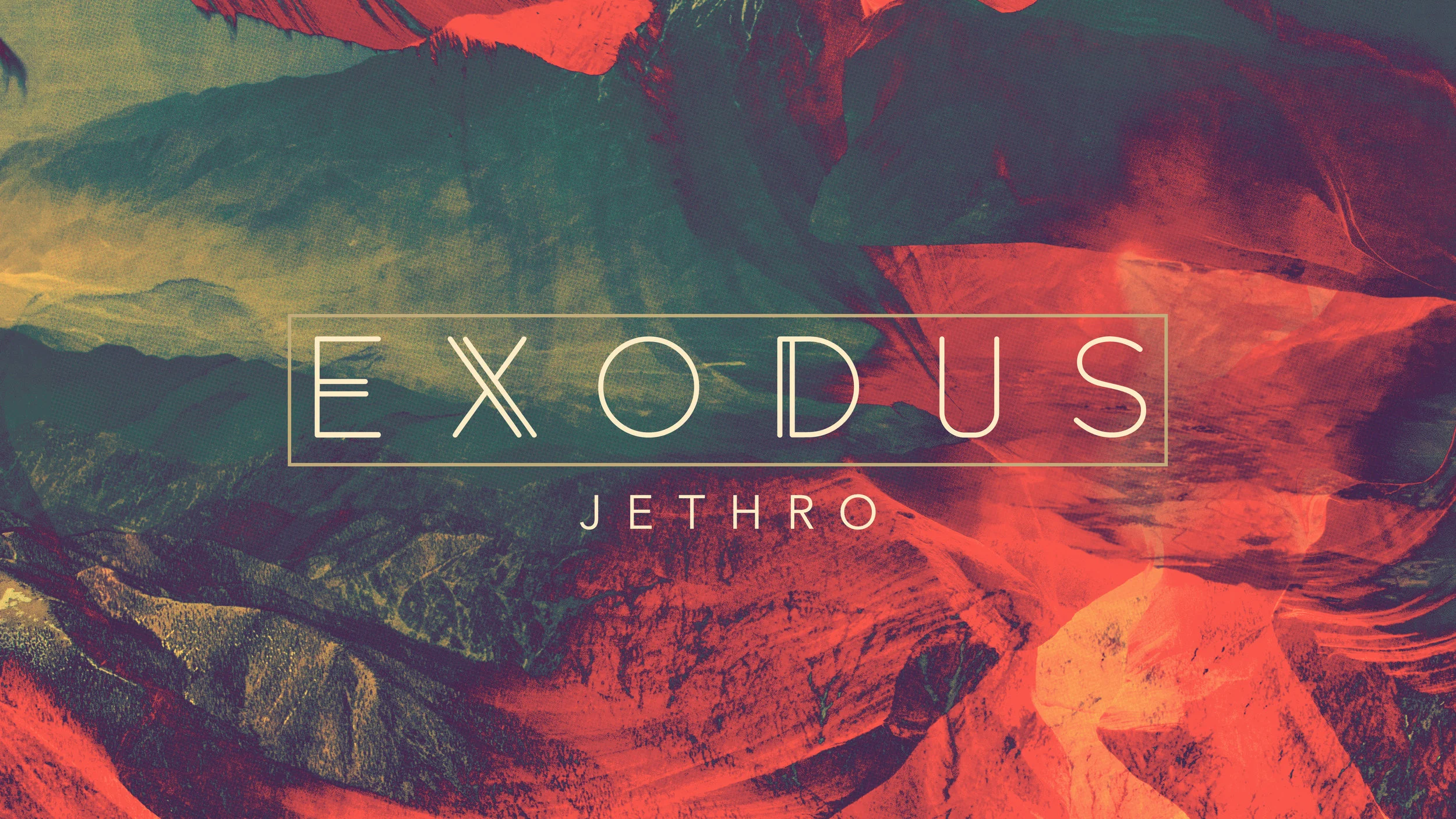 Exodus: Jethro