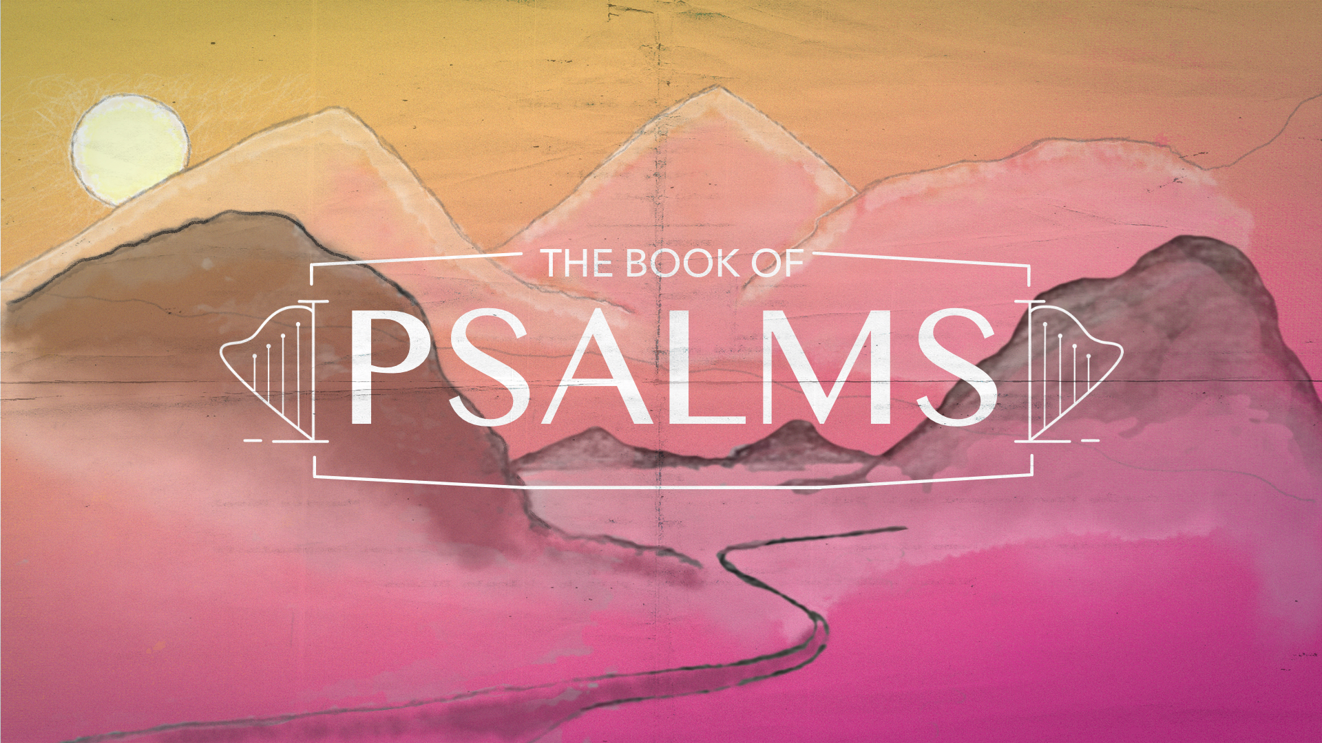 Psalms: Lament
