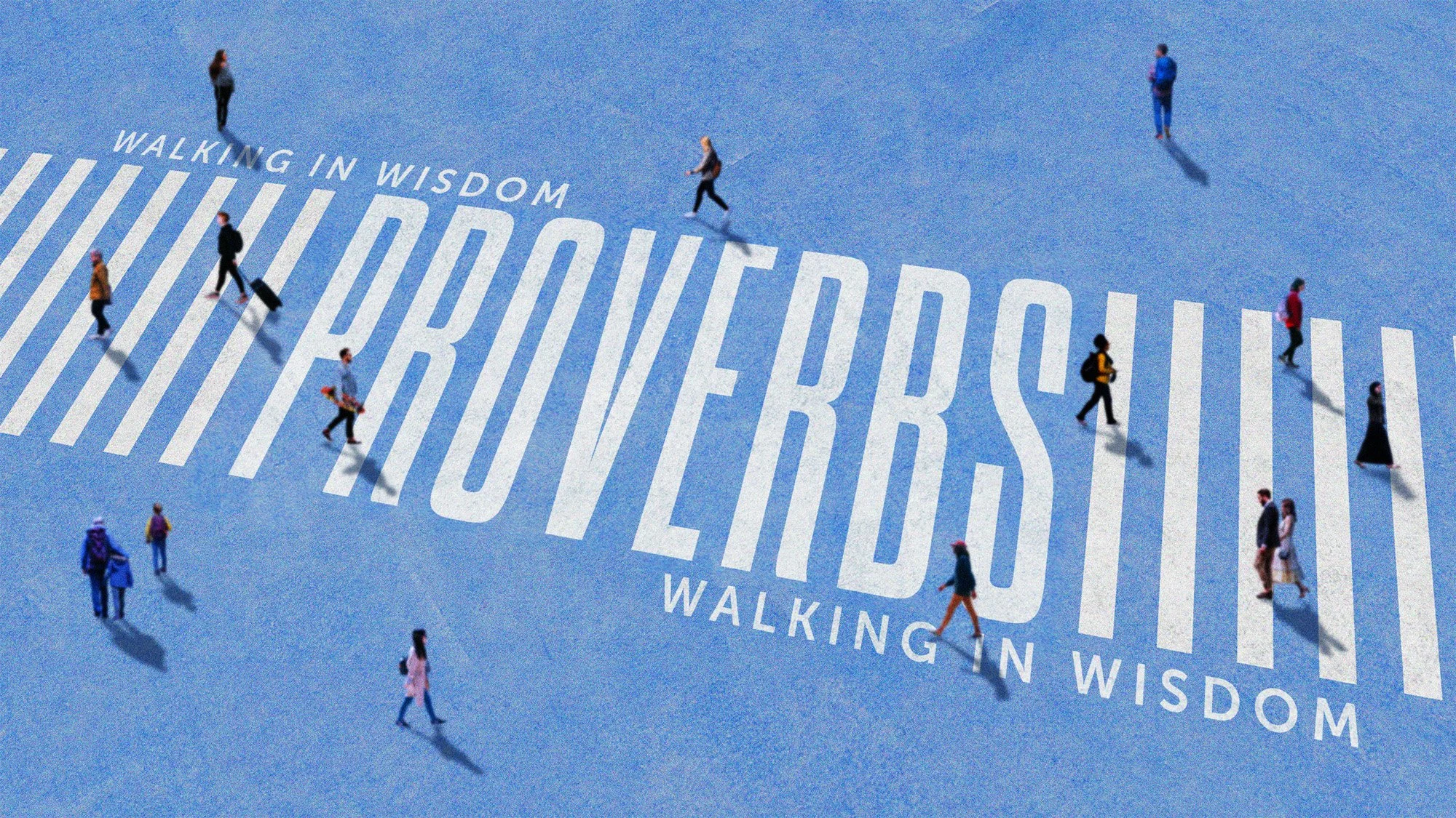 Proverbs: Wisdom for Finances