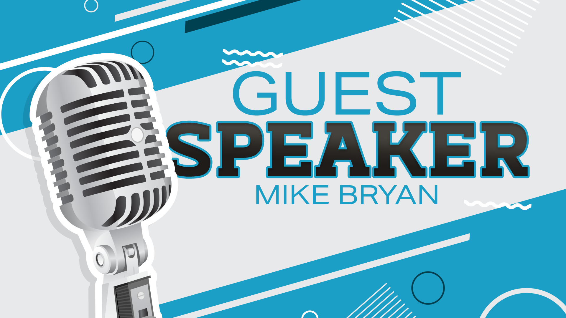 Guest Speaker: Mike Bryan