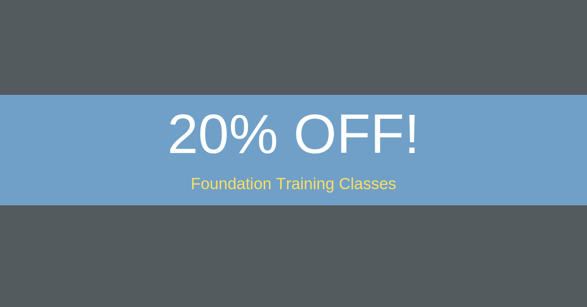 20% OFF Foundation Training Classes!-3.png