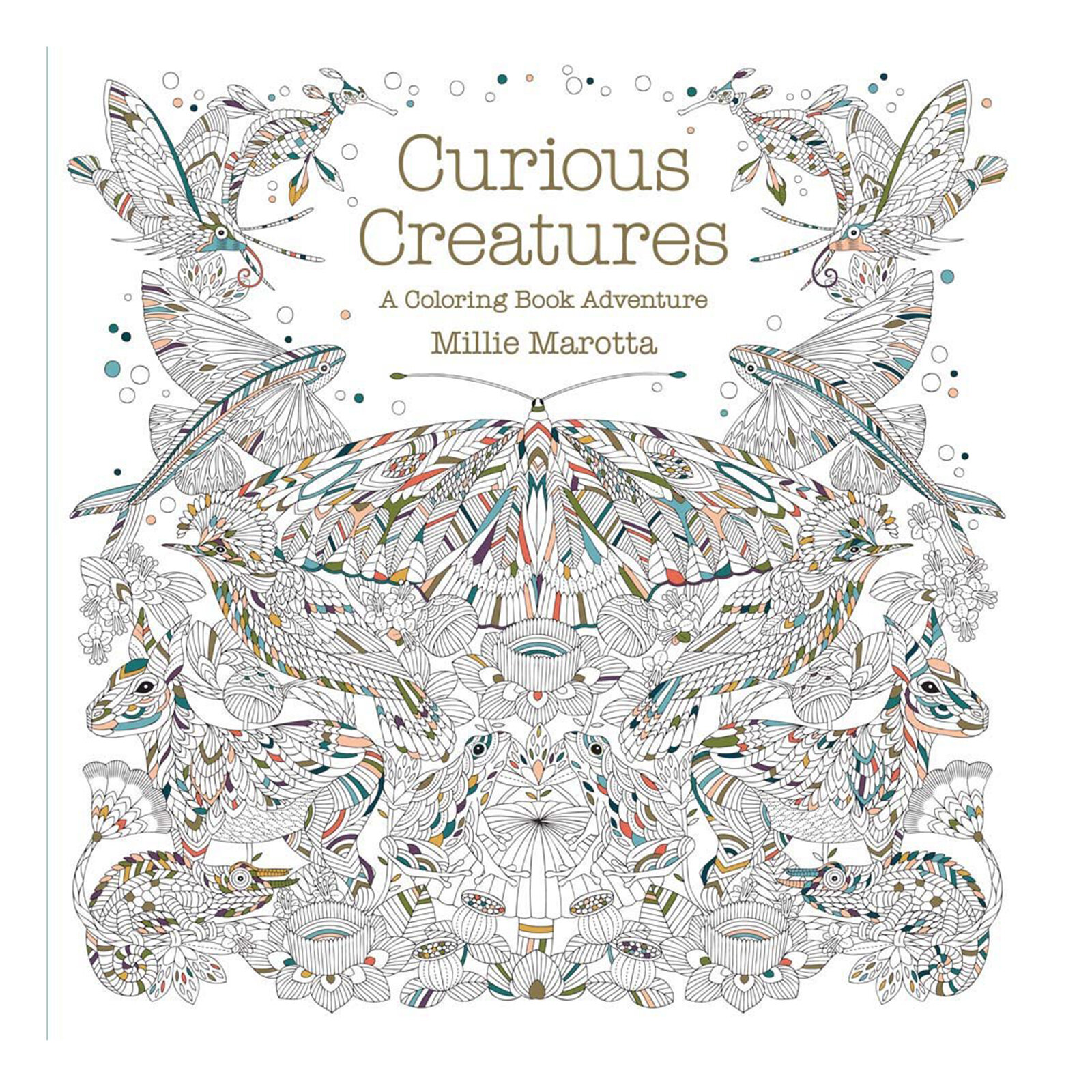 Curious Creatures: A Coloring Book Adventure, Millie Marotta, $10.10 