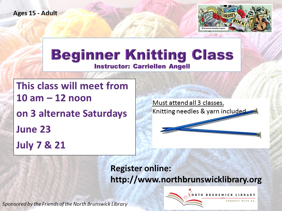 Beginner Knitting Class (Ages 15 to Adult)