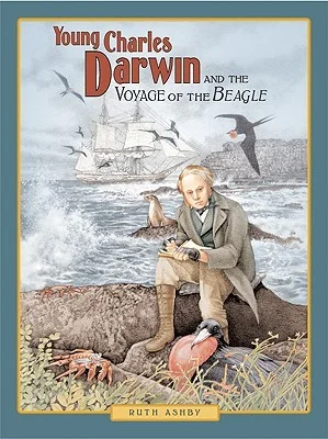 Young Charles Darwin and the Voyage of the Beagle 