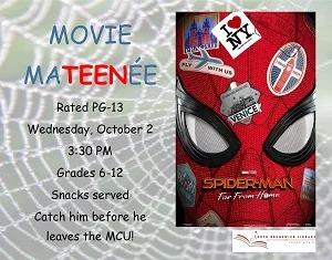 Movie MaTEENee: Spider-Man - Far From Home (Grades 6-12)