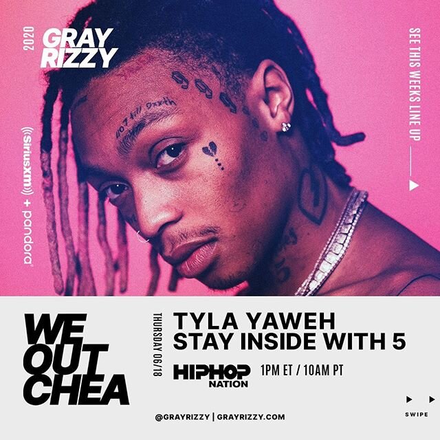 My guy @TylaYaweh is giving us his #STAYINSIDEWITH5 playlist in about 10 minutes! Check it out on @hiphopnation  on @siriuxm Ch44!⁠⠀
⁠⠀
Also listen for his new joint called #TommyLee feat @PostMalone! Tune in! #WEOUTCHEA 💪🏽