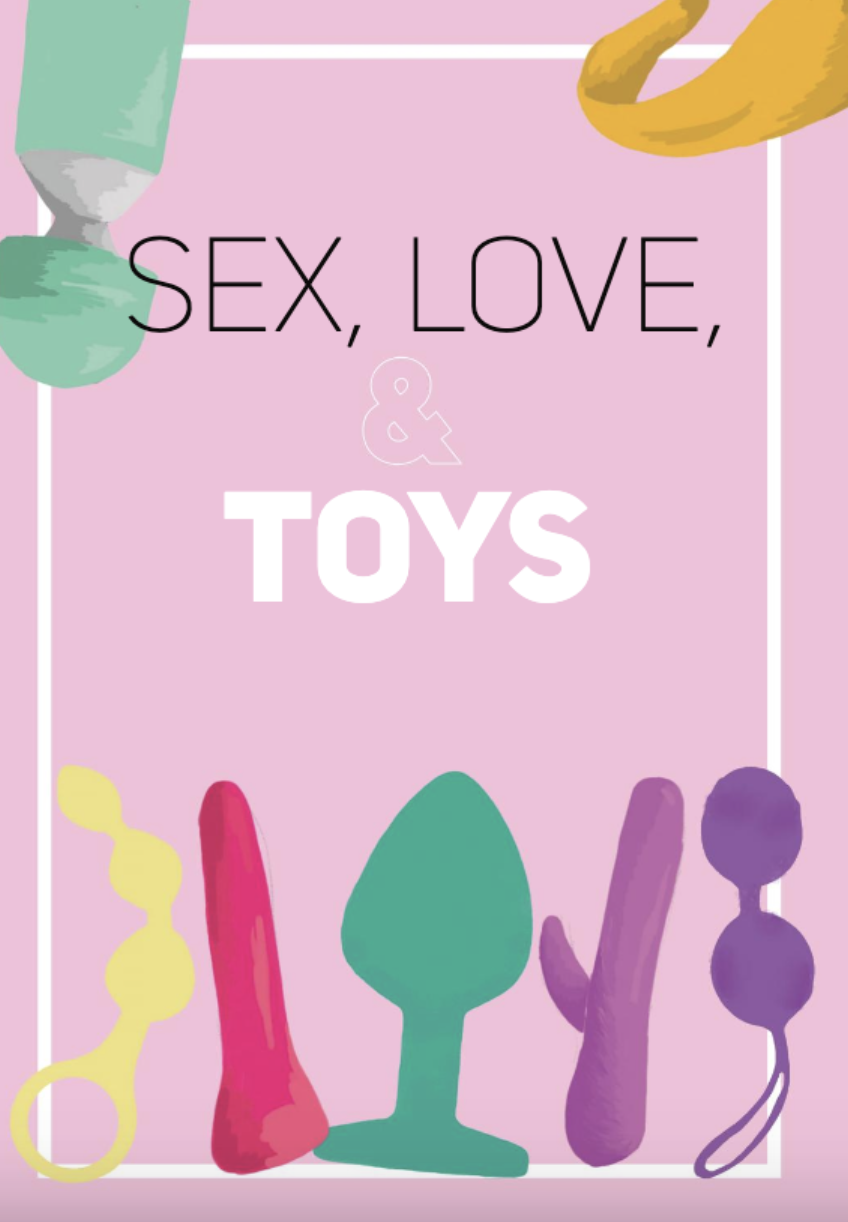 Sex, Love, and Toys