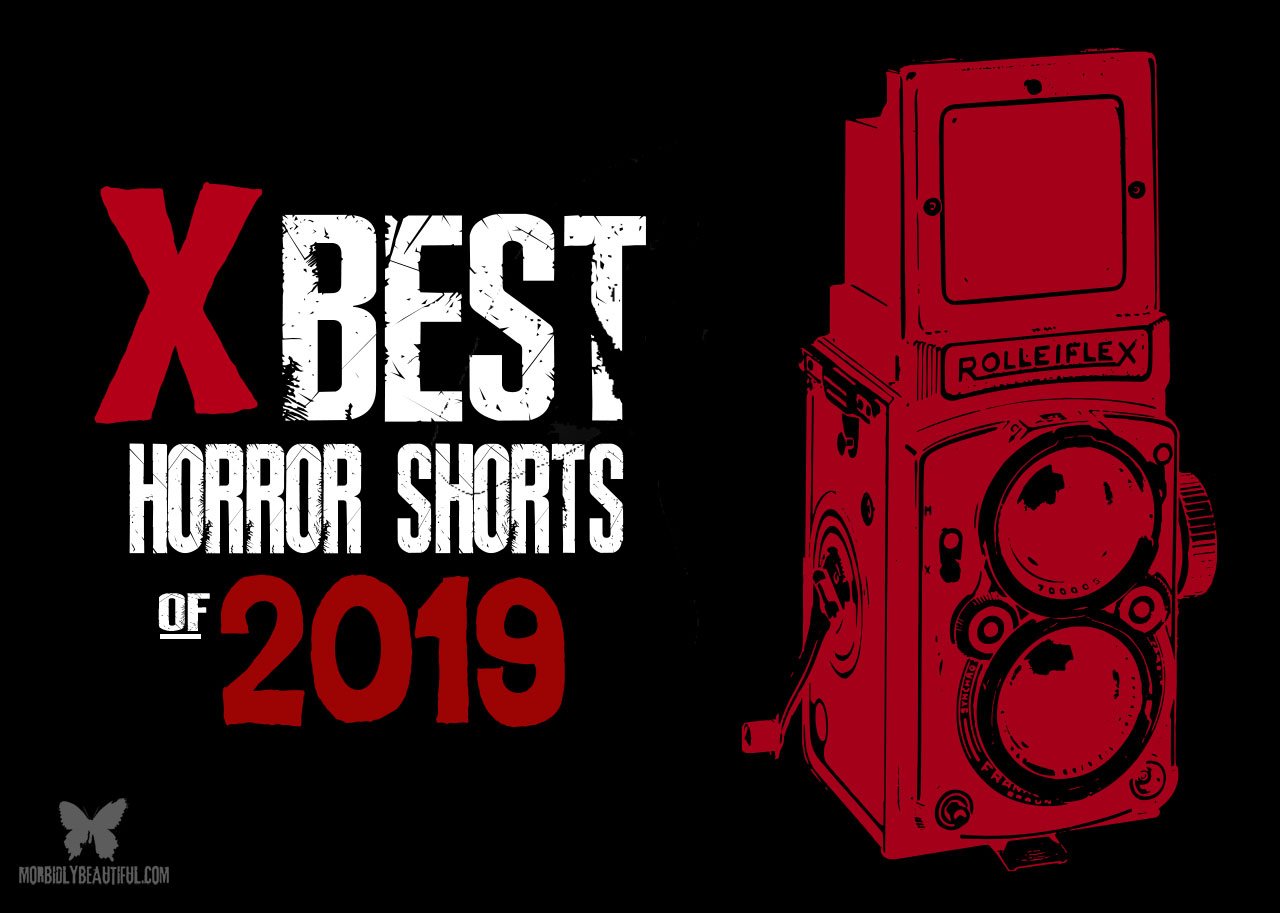 Ten Best Indie Shorts of 2019