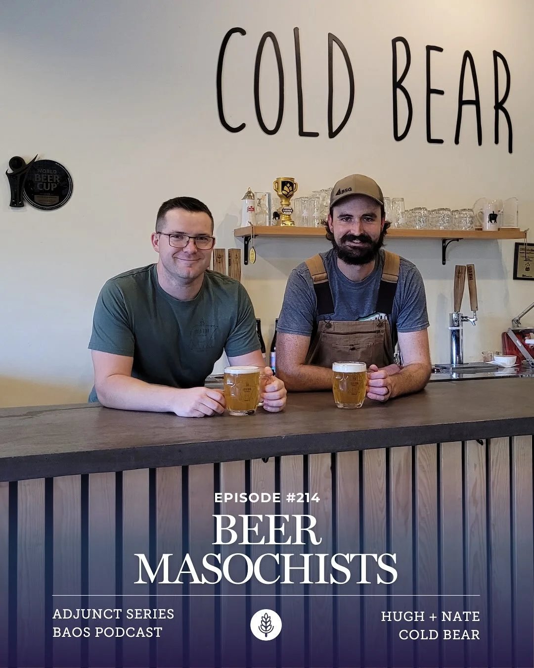 🍻 Episode #214: Beer Masochists with Hugh Colbert + Nate Perreault of @coldbearbrewco ~ Adjunct Series 🍻
It’s always a thrill to discover a brewery that’s new to you that blows your mind, especially when you weren’t expecting it