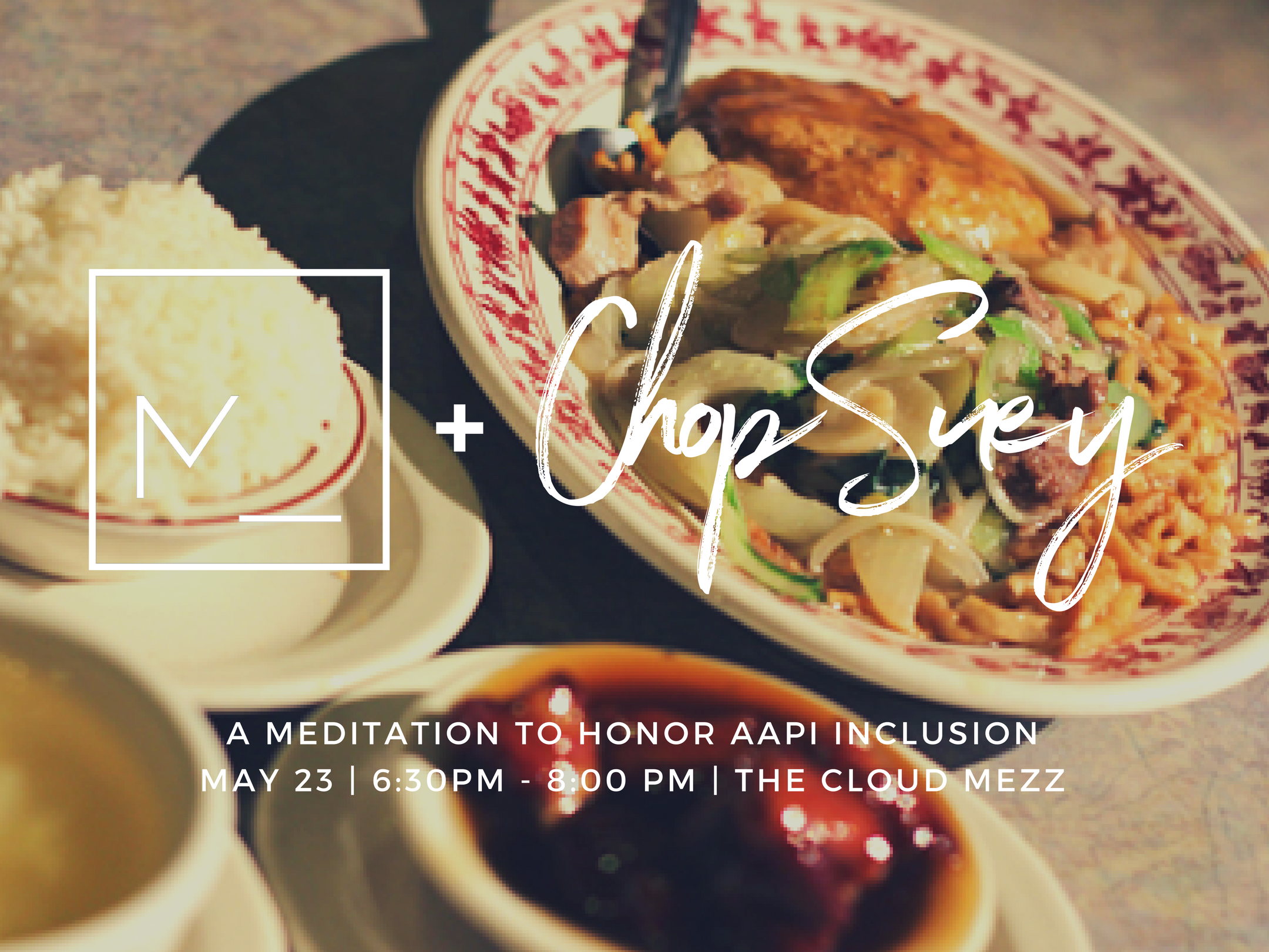 M + CHOP SUEY