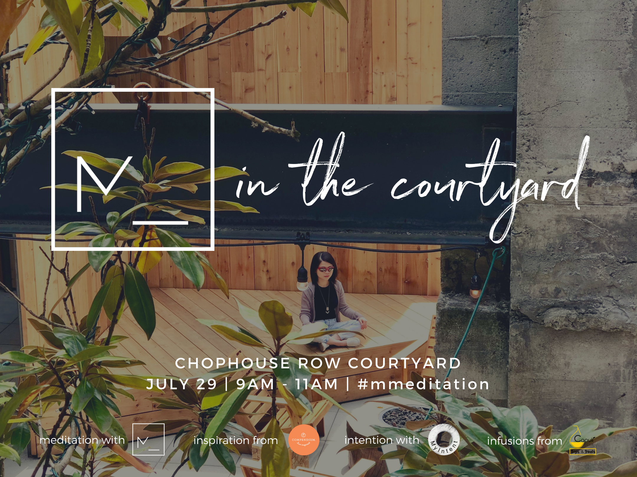 Summer Courtyard Meditation