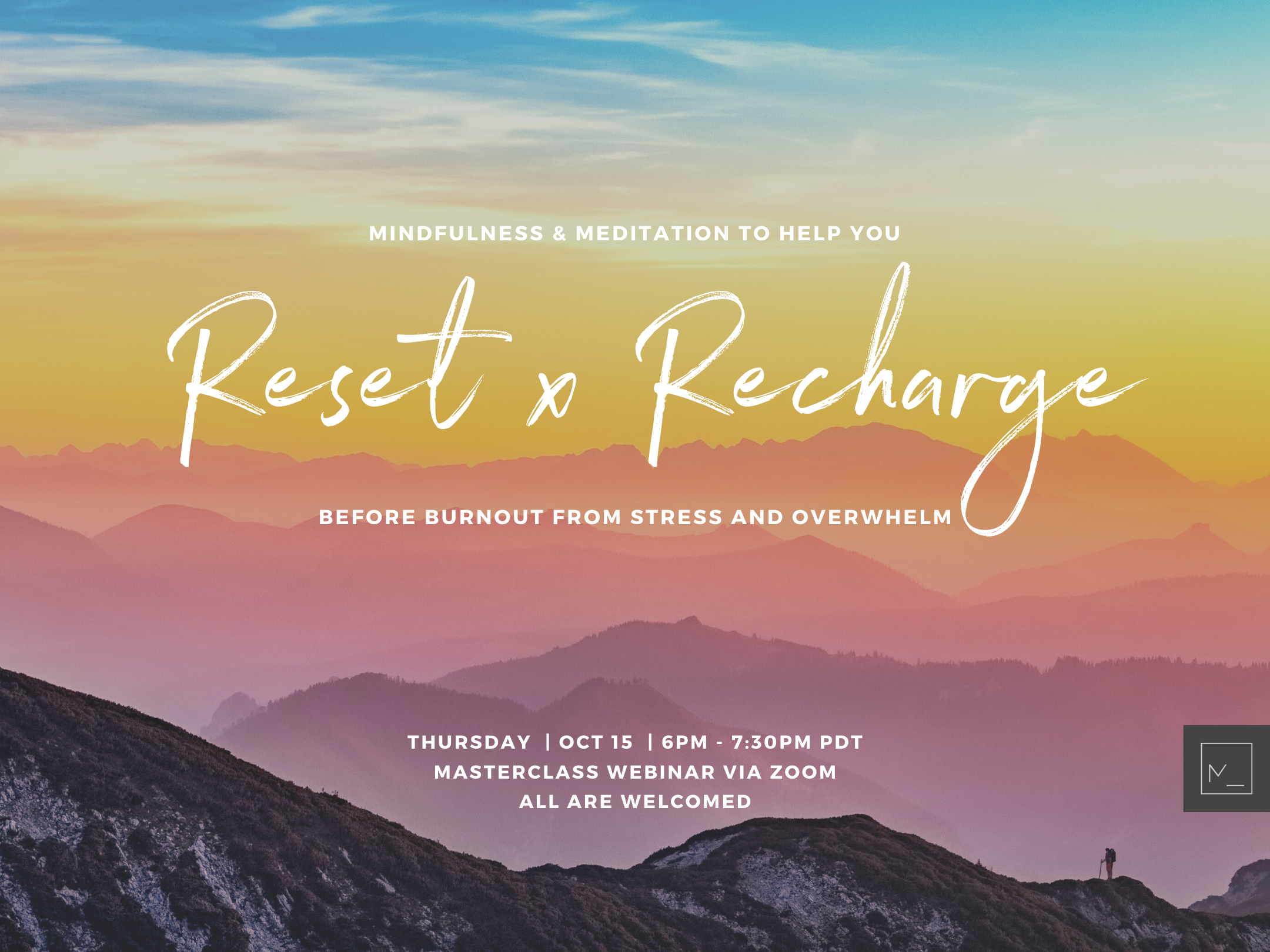 Mindfulness &amp; Meditation To Help You RESET x RECHARGE Before Burnout