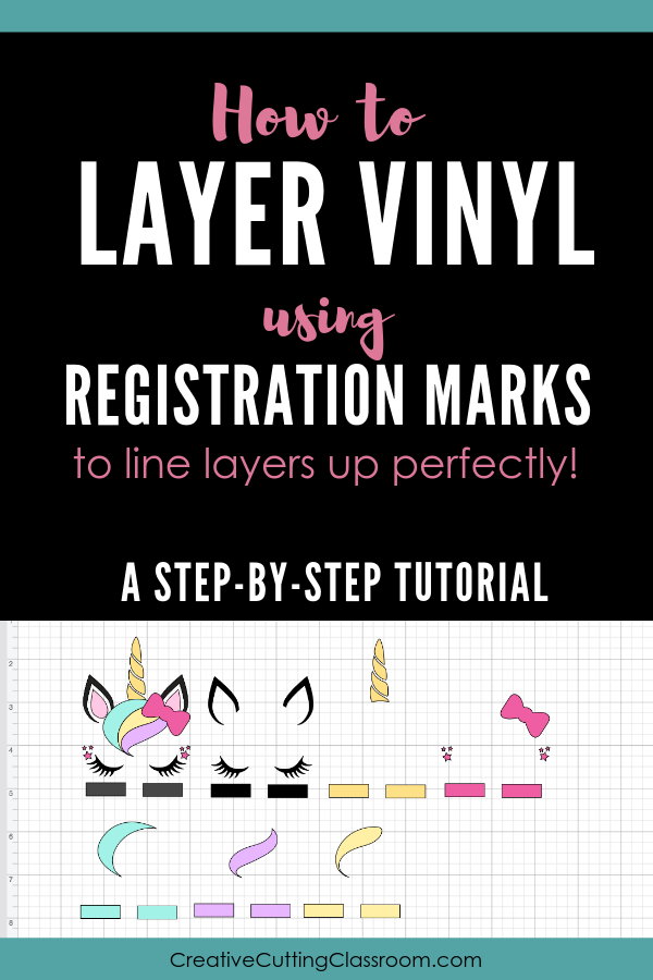 Download How To Layer Vinyl Using Registration Marks So The Layers Line Up Just Right Creative Cutting Classroom