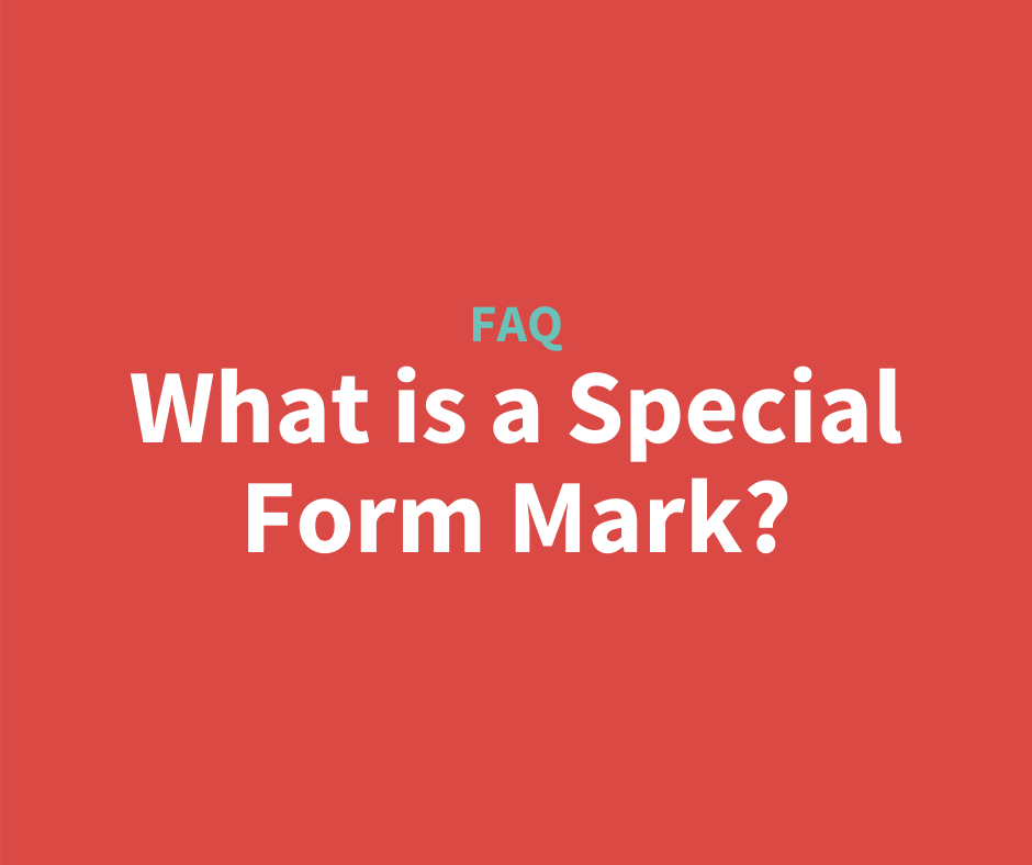 What is a Special Form Mark? — KISSPatent