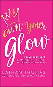 Mama Glow Latham Thomas is such a light. I had the joy of meeting her in person and experiencing the radiance of her spirit. This is a guide for examining your life, embracing who you are, and empowering you to live in your light. Be sure to have a notebook handy for all the gems she's dropping. Quote: “Own Your Glow and it will light your path along the way...you alone have the power to transform your future.” 