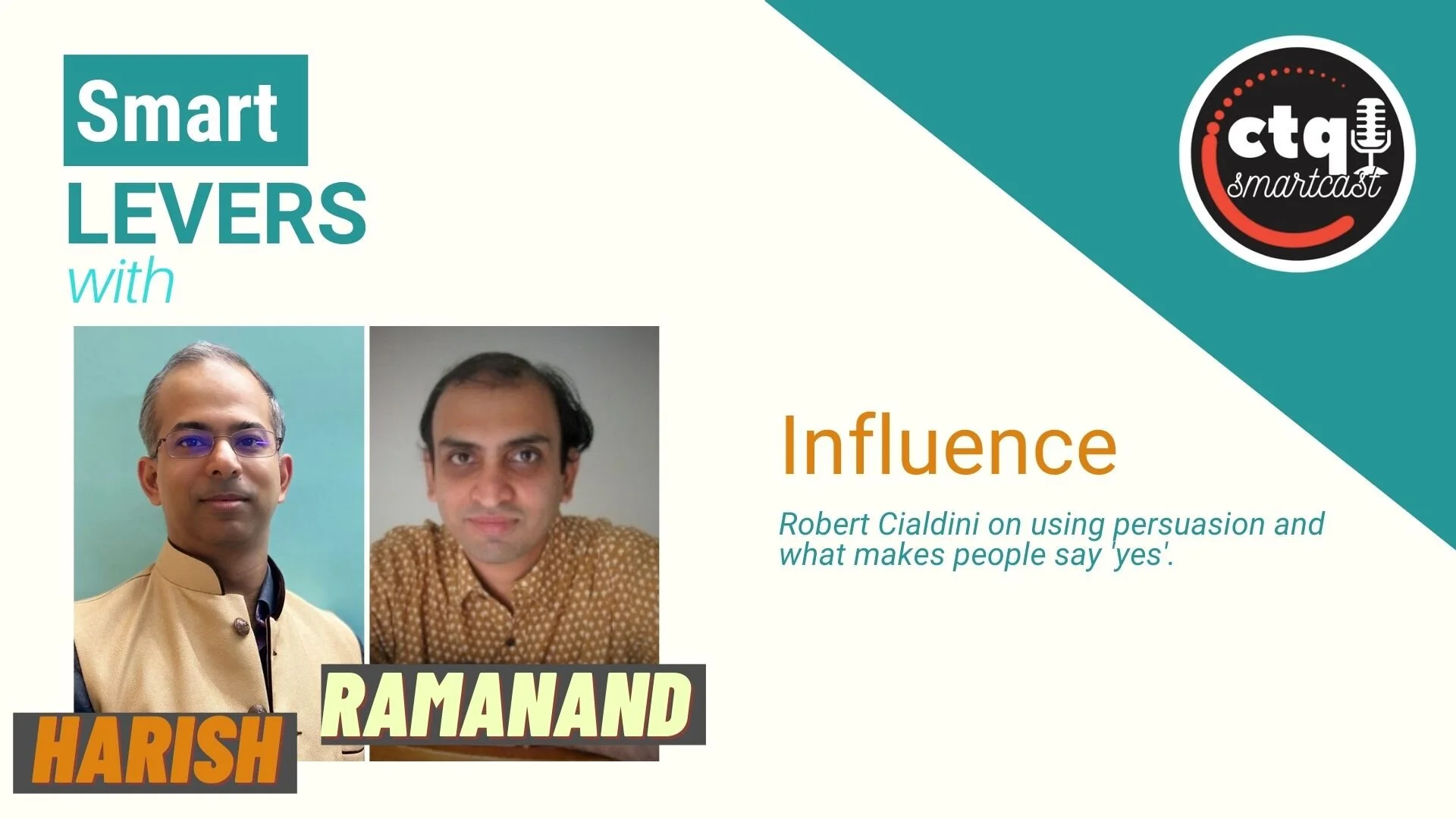 [CTQ Smart Levers] Ep 04 - Influence