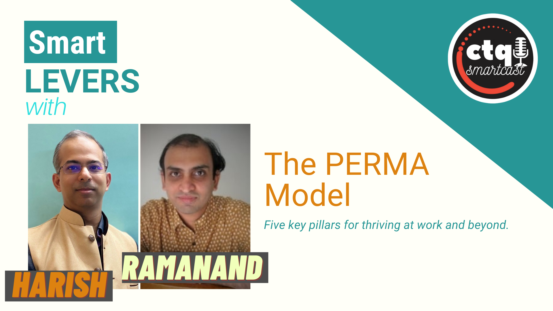 [CTQ Smart Levers] Ep 33 - The PERMA Model