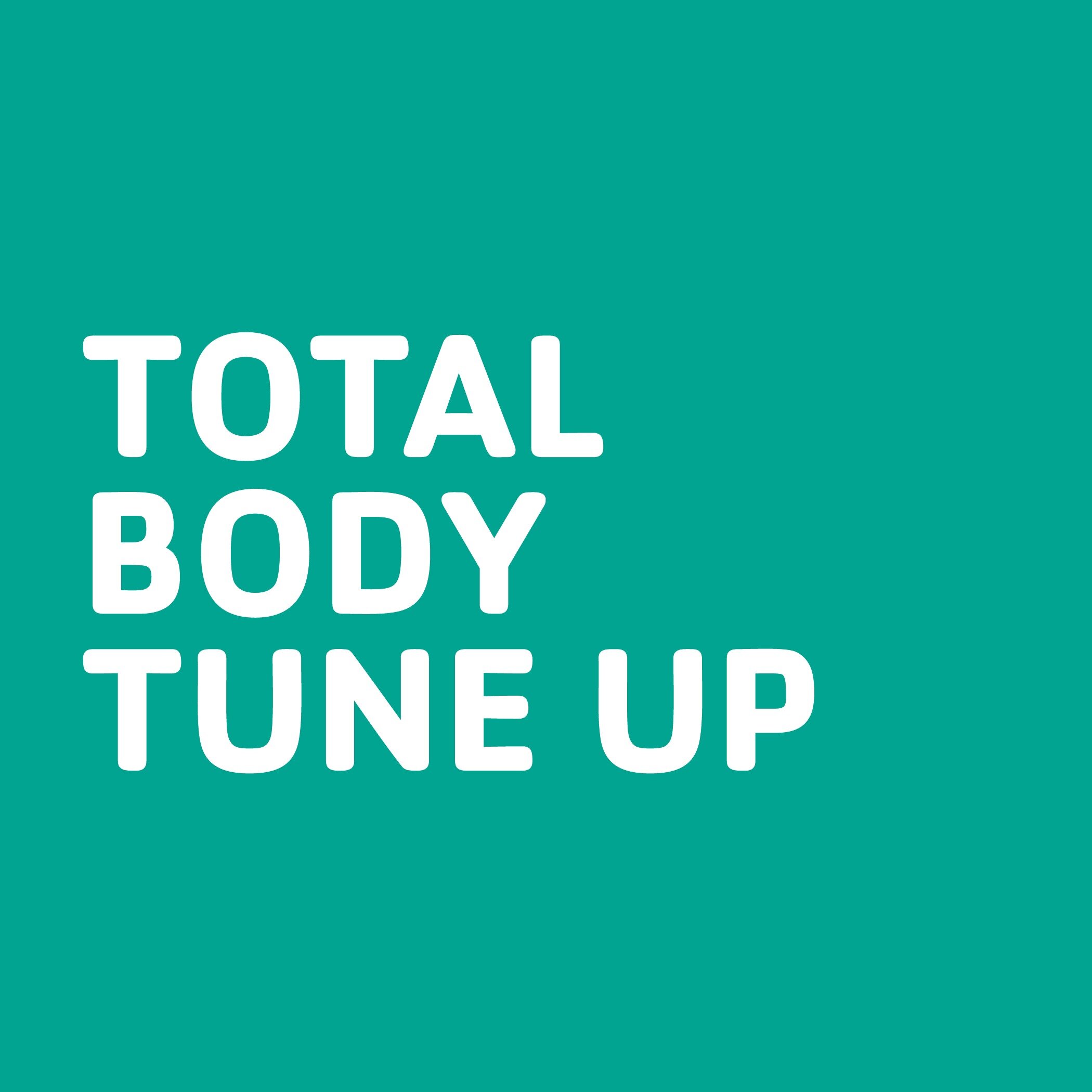 Total Body Tune Up